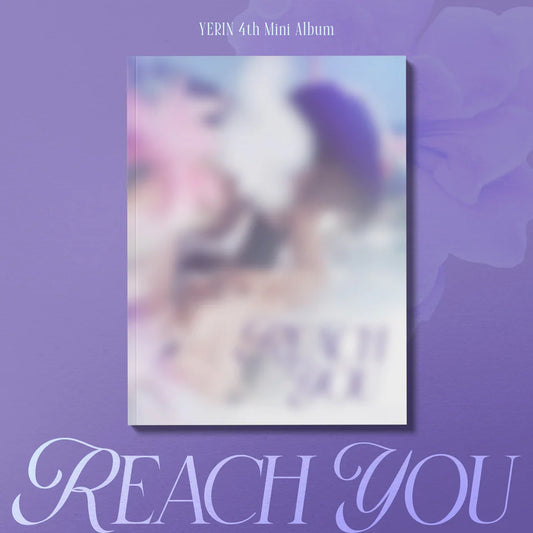 YERIN - 4TH MINI ALBUM [REACH YOU] (Digipak ver)