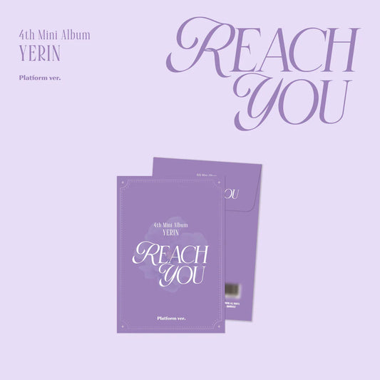 YERIN - 4TH MINI ALBUM [REACH YOU] (Platform ver)